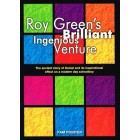 Roy Green's Brilliant Ingenious Venture by Pam Pointer